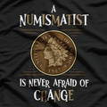 Funny Coin Collecting Hobbyist Graphic T-Shirt