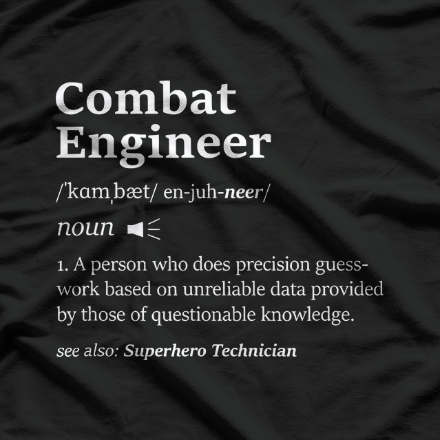Combat Engineer Graphic – Cool Military Inspired Design T-Shirt