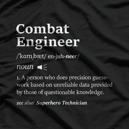 Combat Engineer Graphic – Cool Military Inspired Design T-Shirt
