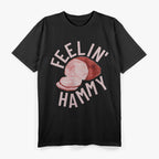 Feeling Hammy Thanksgiving Feast Fun T-Shirt
