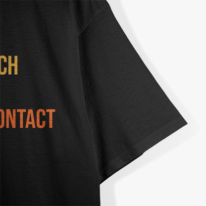 No Touch, No Talk, No Eye Contact - Vintage Dog Quote T-Shirt