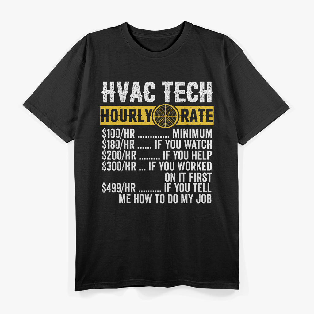 HVAC Tech Hourly Rate T-Shirt