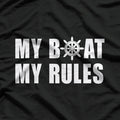 My Boat My Rules Funny Captain Sailing Boating T-Shirt