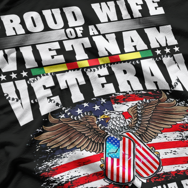 Proud Wife of a Vietnam War Veteran Freedom Support T-Shirt