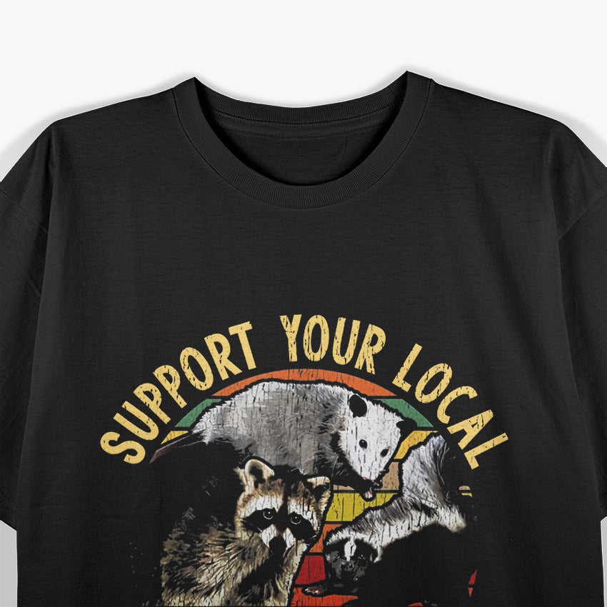 Support Local Street Cats Funny Animal Rescue Pet Lover T-Shirt