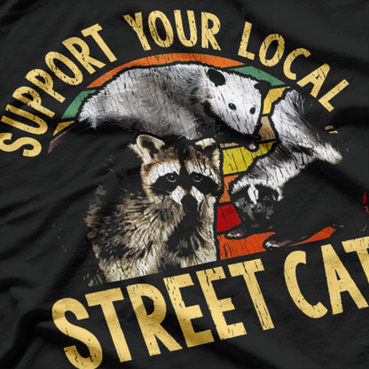 Support Local Street Cats Funny Animal Rescue Pet Lover T-Shirt