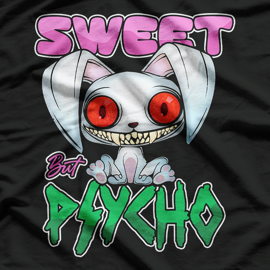 Sweet but Psycho Bunny – Creepy Gothic Rabbit Vibes T-Shirt