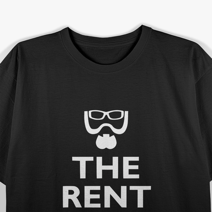 The Rent Is Too Damn High Funny Statement Humor Graphic T-Shirt