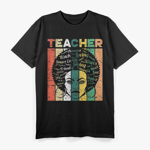 Black Woman Teacher: Educate, Empower, Inspire T-Shirt