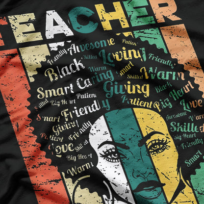 Black Woman Teacher: Educate, Empower, Inspire T-Shirt
