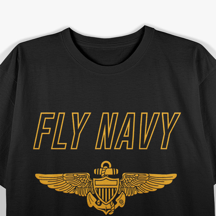 Fly Navy: Bold and Proud T-Shirt