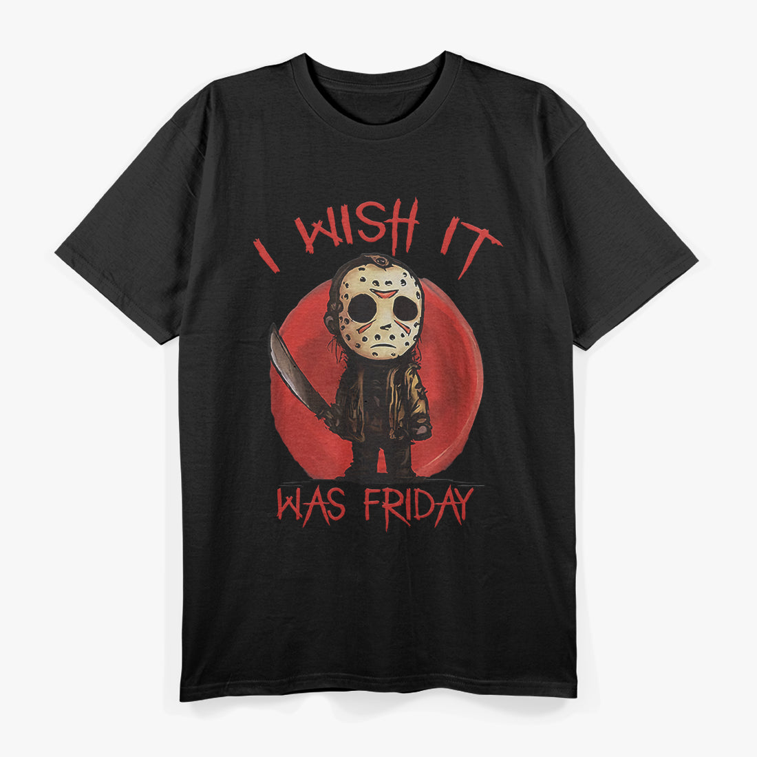 I Wish It Was Friday: Serial Horror Vibes T-Shirt