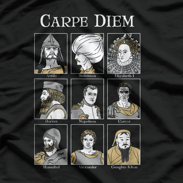 Carpe Diem: World Conquerors Military History T-Shirt