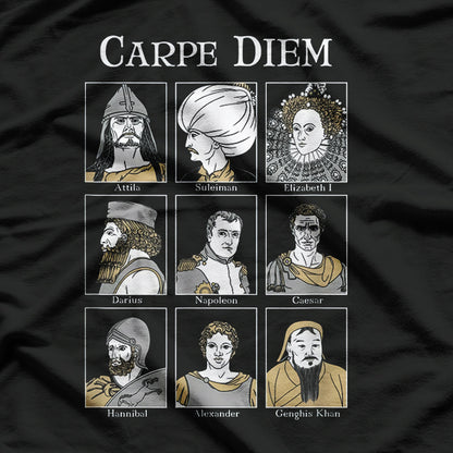 Carpe Diem: World Conquerors Military History T-Shirt