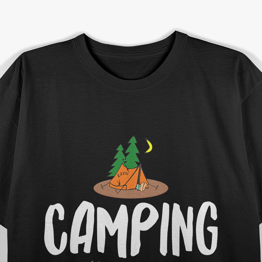 Camping Is My Happy Place Outdoor Adventure T-Shirt