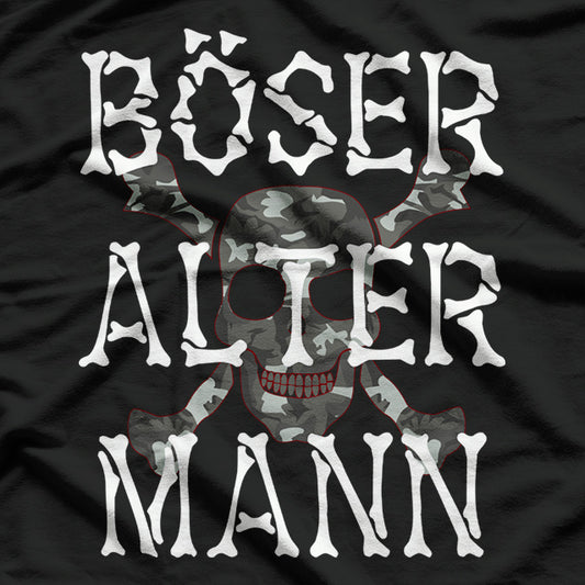 Böser Alter Mann: Kein Bock auf Blödsinn T-Shirt