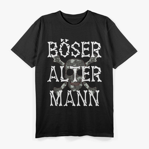 Böser Alter Mann: Kein Bock auf Blödsinn T-Shirt