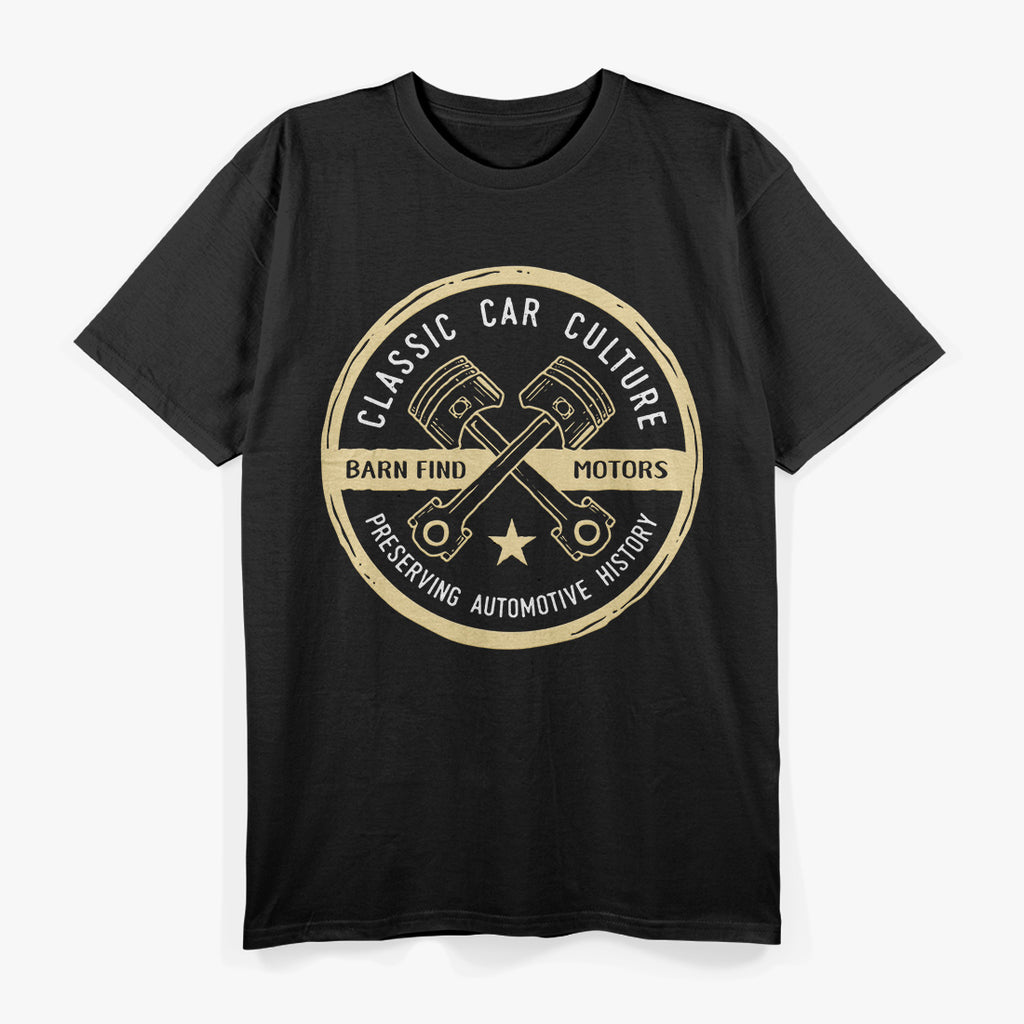 Classic Car Culture: Preserving Automotive History T-Shirt