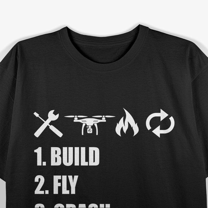 Build Fly Crash Repeat RC Pilot T-Shirt