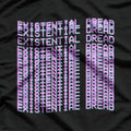 Existential Dread: Overthinking Life Since Forever T-Shirt