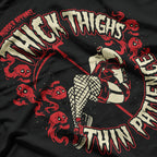 Thick Thighs, Thin Patience T-Shirt