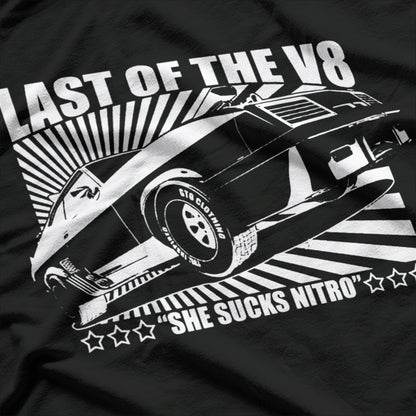 Last of the V8 T-Shirt