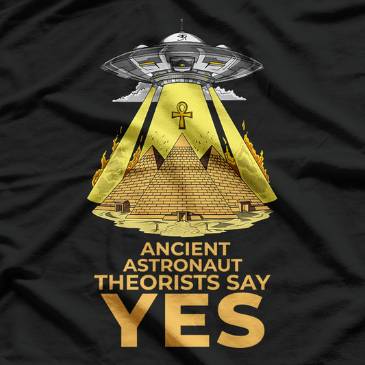 Ancient Astronaut  Alien Pyramid Mystery  UFO Theory FanT-Shirt