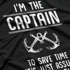 Captain Of The Boat I'm Always Right Funny Gift T-Shirt