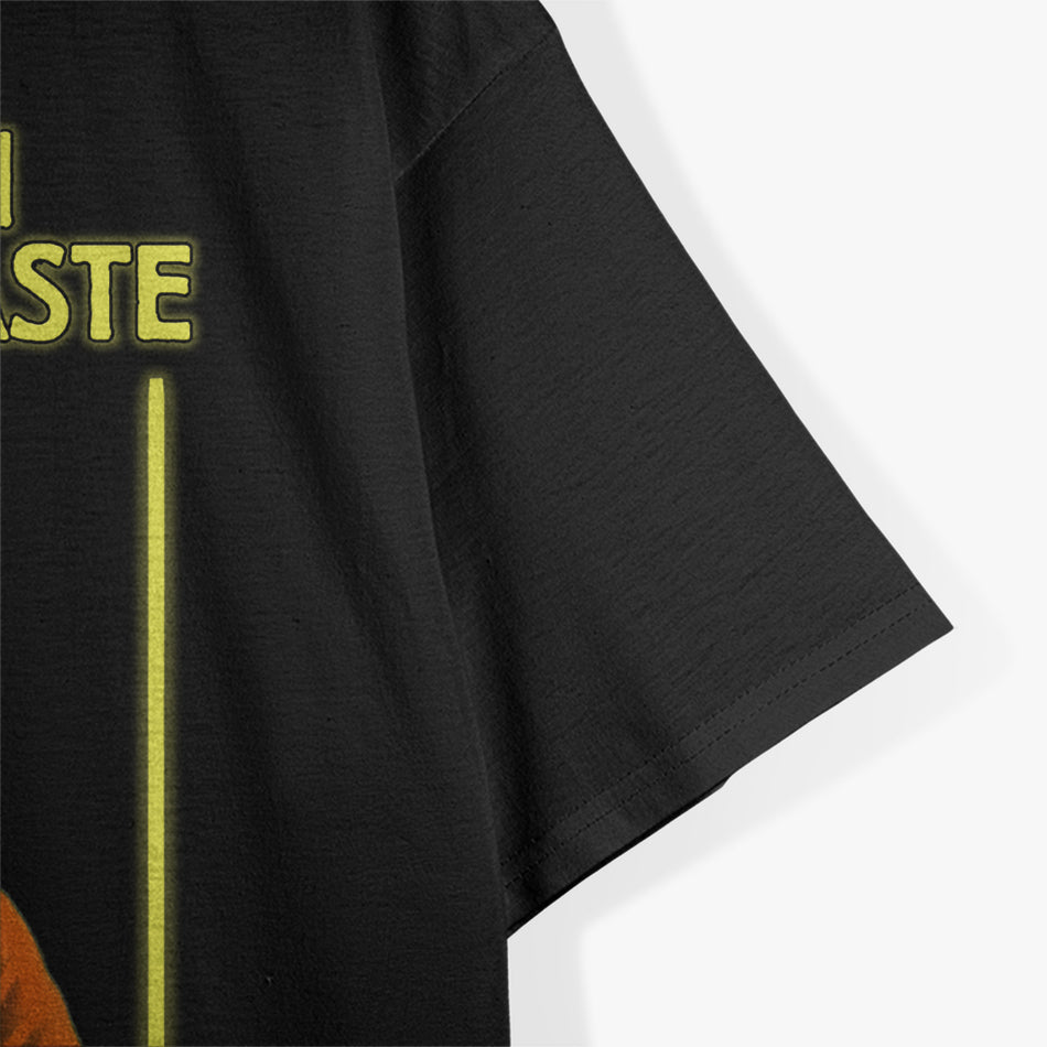 Fun With Nuclear Waste – Dark Humor Comedy T-Shirt