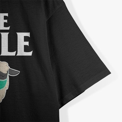 We the Sheeple – Funny Satire Parody Statement T-Shirt