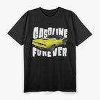 Gasoline Forever T-Shirt