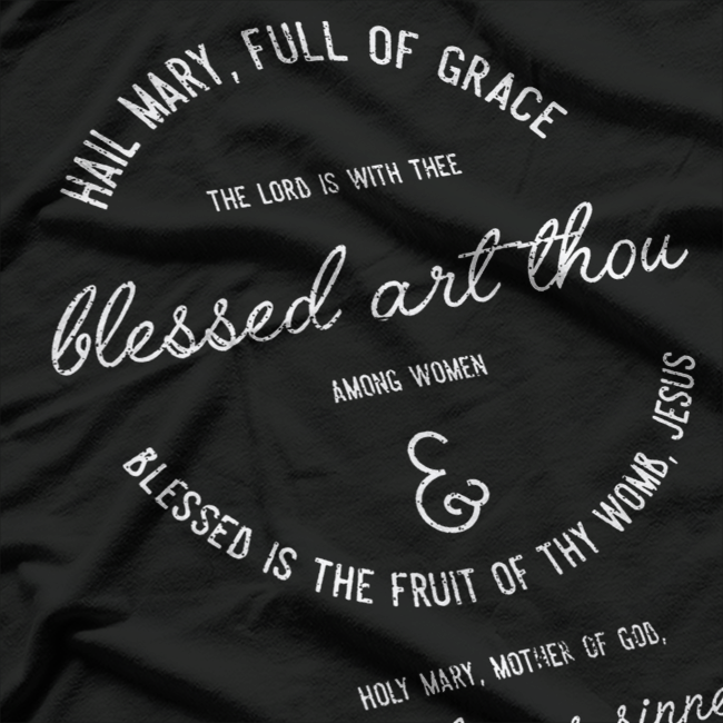 Hail Mary Prayer Catholic Faith Devotional Graphic T-shirt