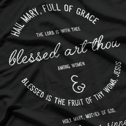 Hail Mary Prayer Catholic Faith Devotional Graphic T-shirt