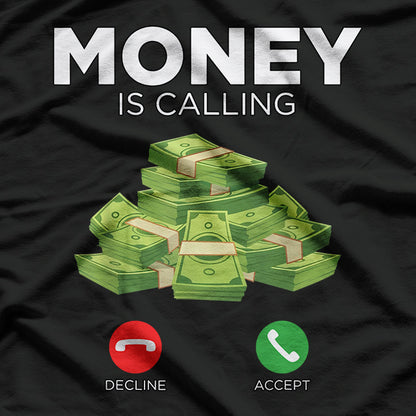 Hundred Dollar Bill Money Caller Funny T-Shirt