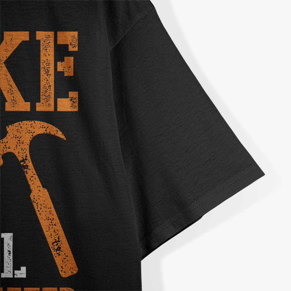 If Mike Can’t Fix It, We’re All Screwed – Funny Handyman T-Shirt