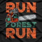 Lumberjack Chainsaw Run T-Shirt
