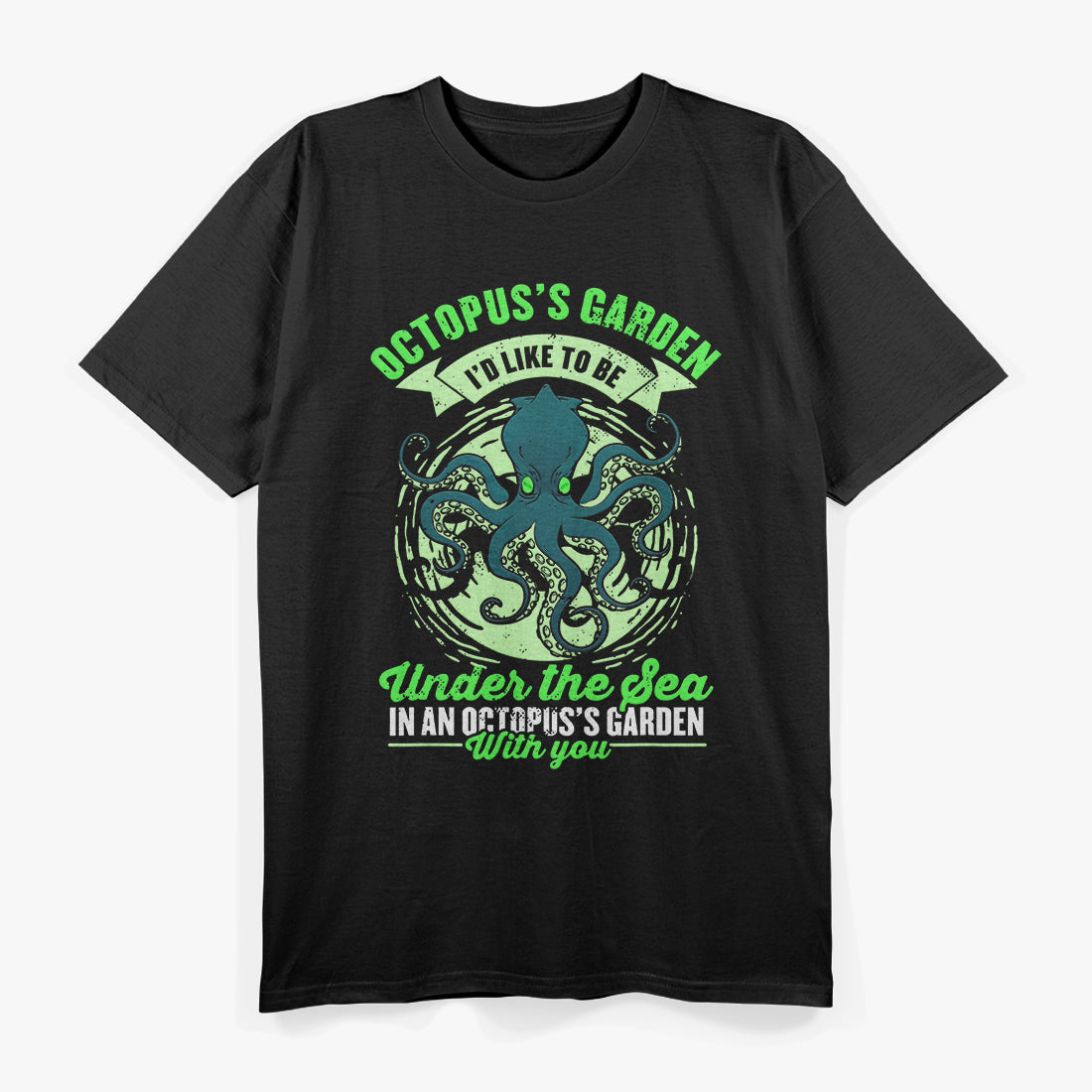 Octopus’s Garden Underwater Sea Creature Ocean Art T-Shirt