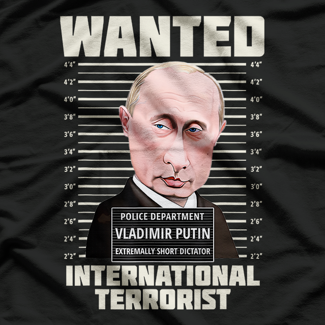 Wanted Vladimir Putin T-Shirt