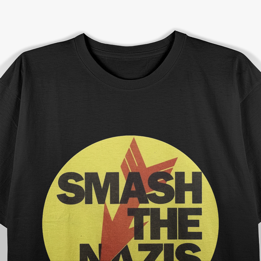 Smash the Nazis T-Shirt
