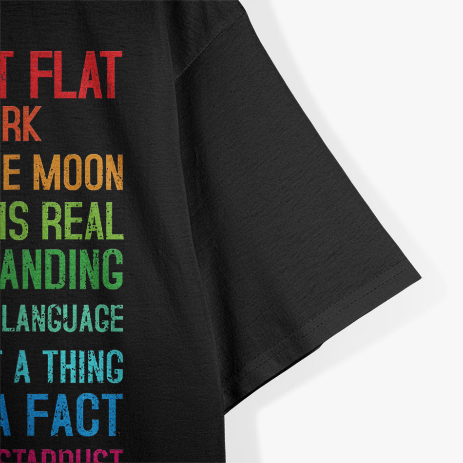 Earth Is Not Flat Science Joke T-Shirt