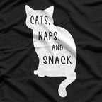 Funny Cats Naps and Snacks Lazy Cat Lover Humor T-Shirt