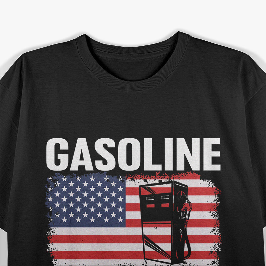 Gasoline Forever USA Patriotic Gas Cars Lover T-Shirt