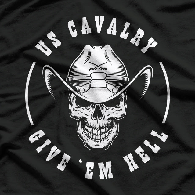 Give 'Em Hell: U.S. Cavalry Scout T-Shirt