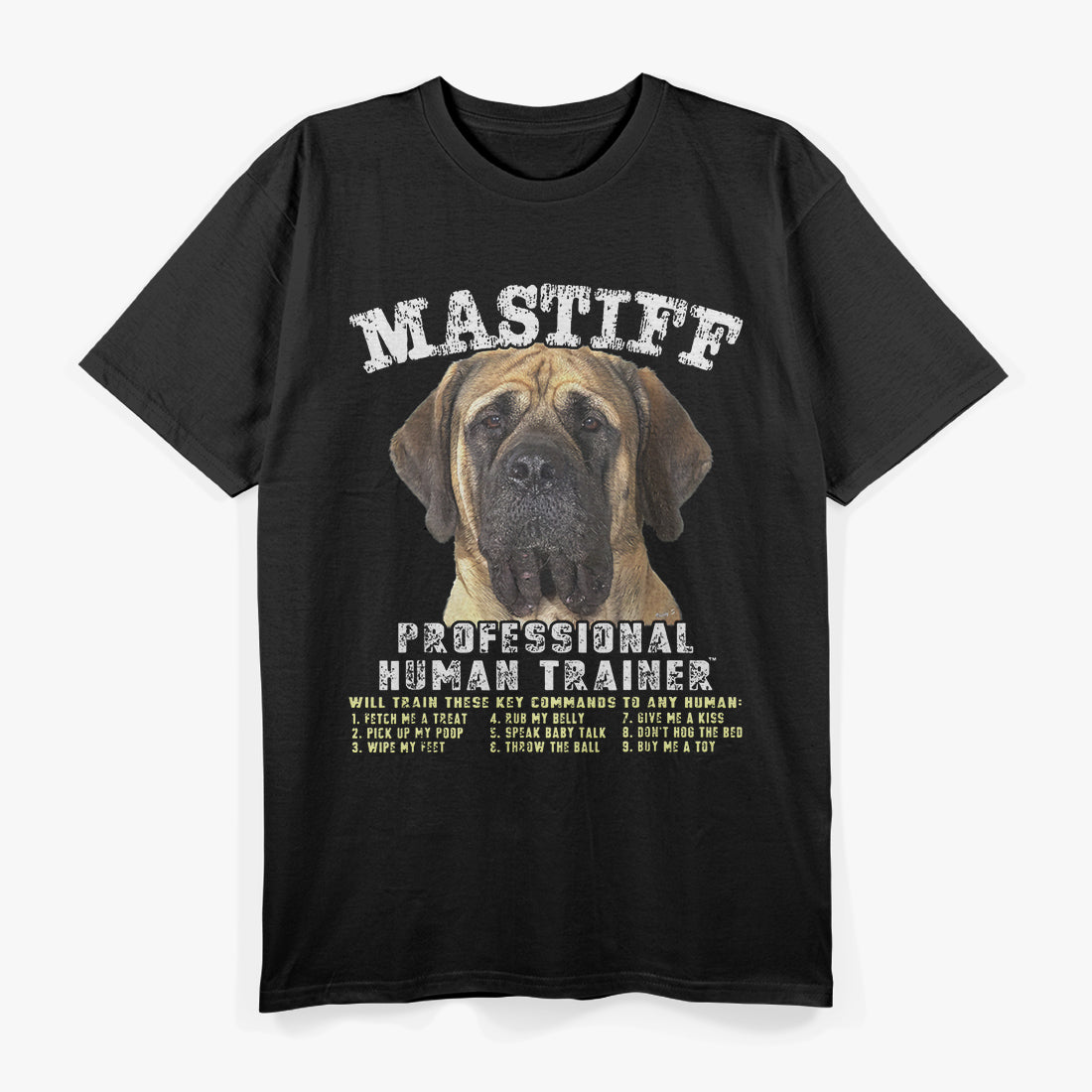 Mastiff Professional Human T-Shirt