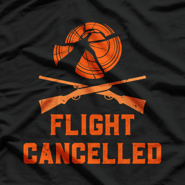 Skeet Trap Shooting,Flight Cancelled, Shooting T-Shirt