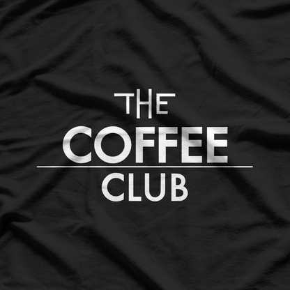Caffeine Addict Graphic – Coffee Club Inspired Design T-Shirt