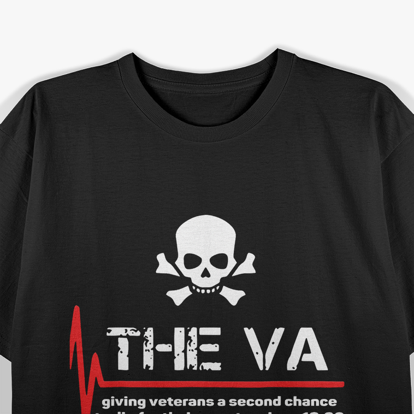 VA Support – Veterans Deserve a Second Chance Appreciation Love T-Shirt