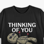 Thinking of You: Voodoo Doll T-Shirt