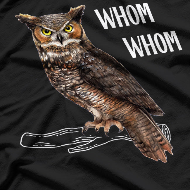 Whom Funny Owl Grammar Enthusiast Clever Humor T-Shirt