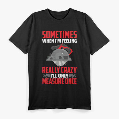 Woodworking Carpenter Funny Retro Craft T-Shirt
